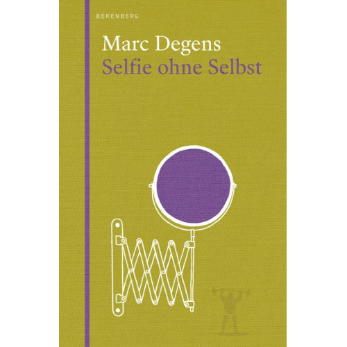 Marc Degens - Selfie ohne Selbst