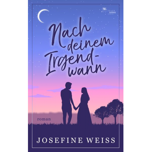 Josefine Weiss - Nach deinem irgendwann