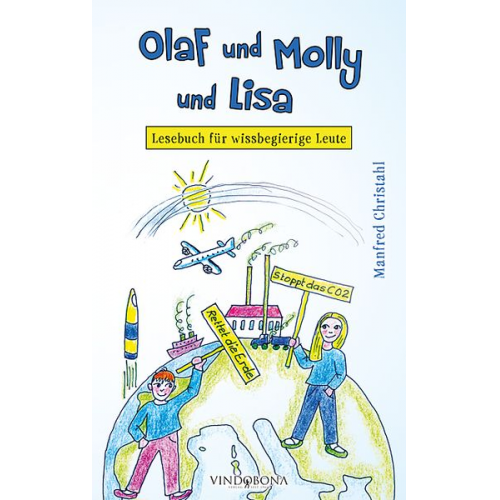 Manfred Christahl - Olaf und Molly und Lisa