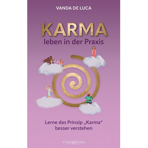 Vanda De Luca - Karma leben in der Praxis