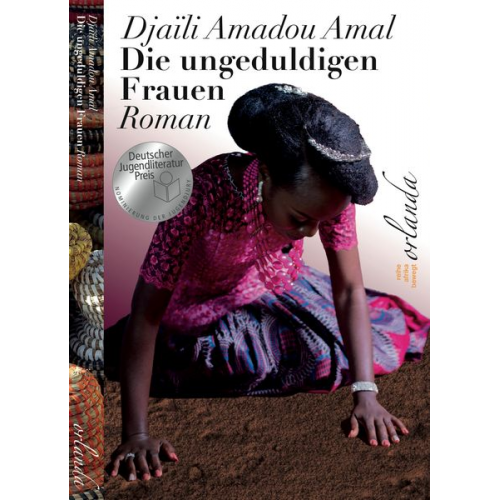 Djaïli Amadou Amal - Die ungeduldigen Frauen