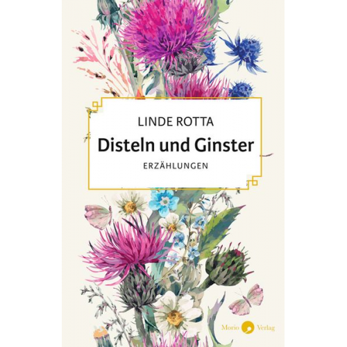 Linde Rotta - Disteln und Ginster