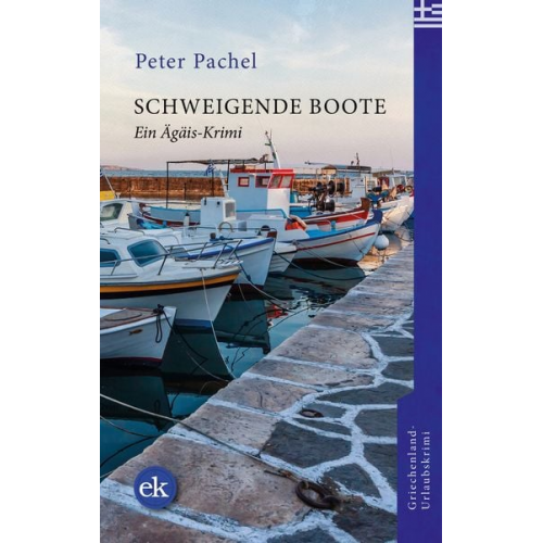 Peter Pachel - Schweigende Boote