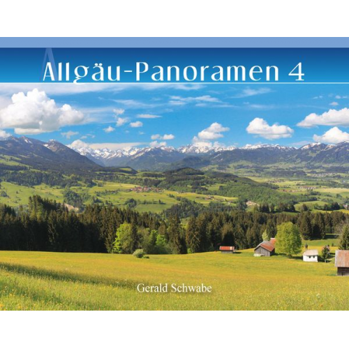 Gerald Schwabe - Allgäu-Panoramen 4