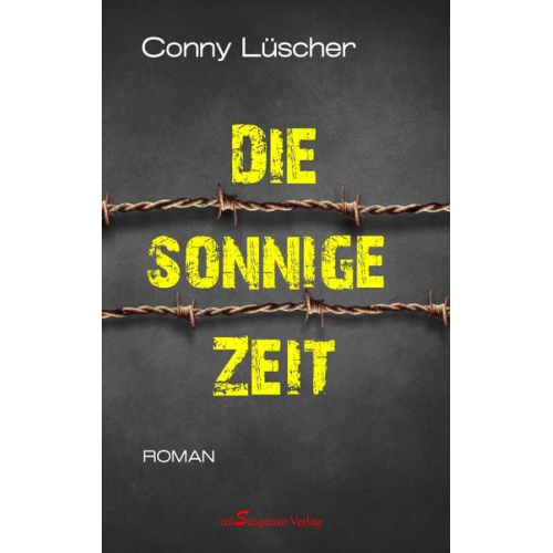 Conny Lüscher - Die sonnige Zeit