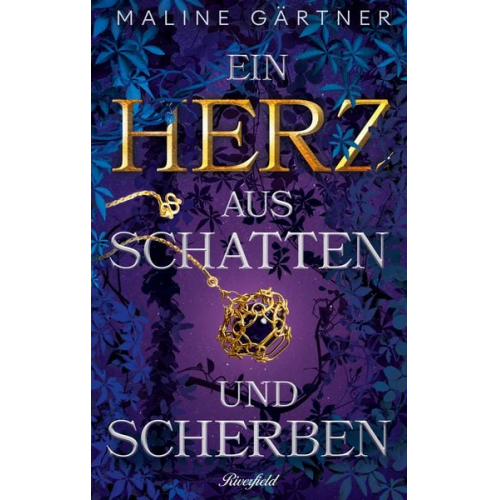 Maline Gärtner - Ein Herz aus Schatten und Scherben