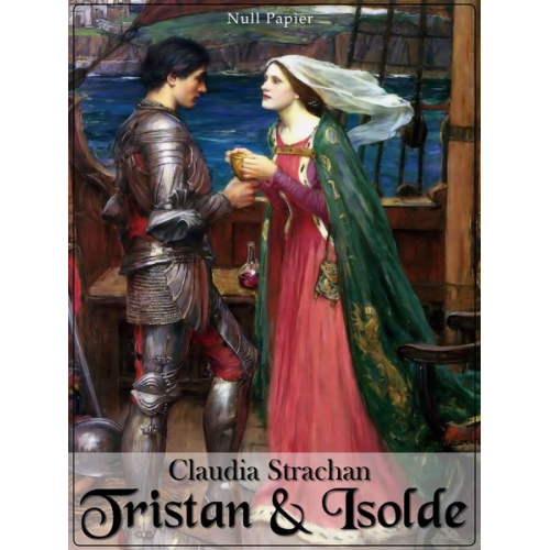 Claudia Strachan - Tristan und Isolde