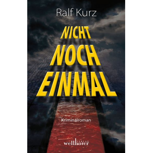 Ralf Kurz - Nicht noch einmal / Kommissar Bussard Band 5