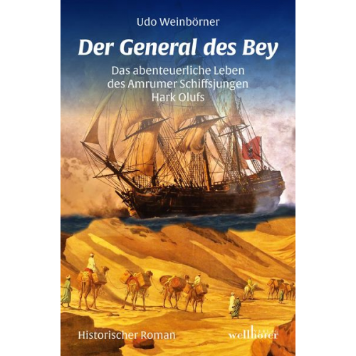 Udo Weinbörner - Der General des Bey