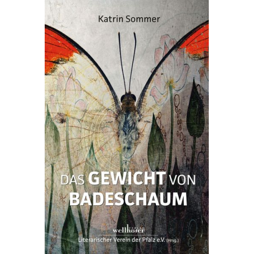 Katrin Sommer - Das Gewicht von Badeschaum