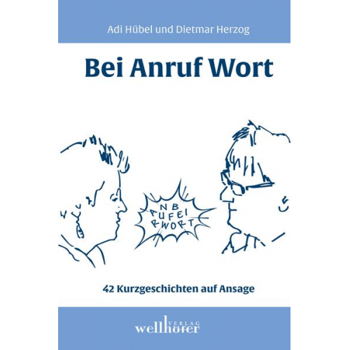 Dietmar Herzog Adi Hübel - Bei Anruf Wort