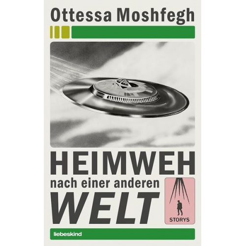 Ottessa Moshfegh - Heimweh nach einer anderen Welt