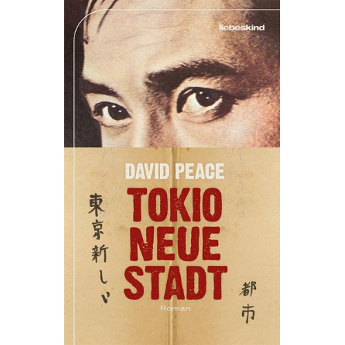 David Peace - Tokio, neue Stadt