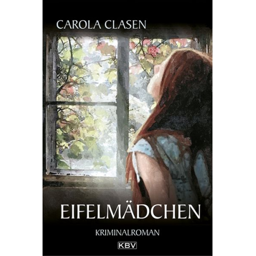 Carola Clasen - Eifelmädchen