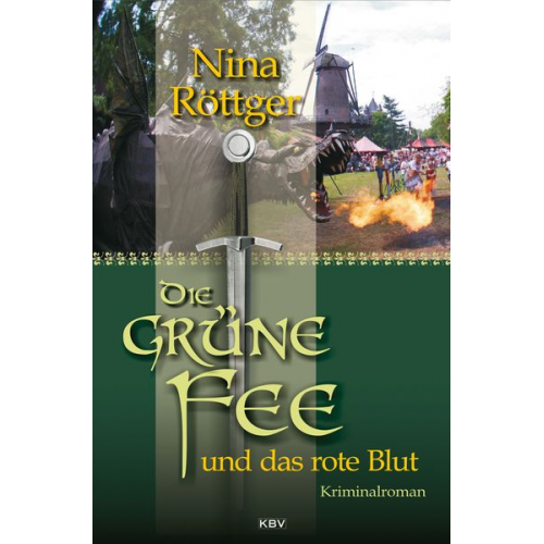 Nina Röttger - Die grüne Fee und das rote Blut