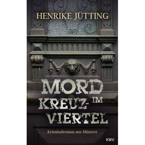 Henrike Jütting - Mord im Kreuzviertel