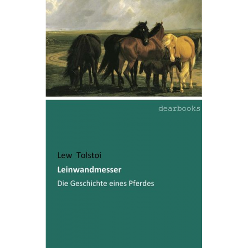 Leo N. Tolstoi - Leinwandmesser