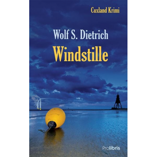 Wolf S. Dietrich - Windstille