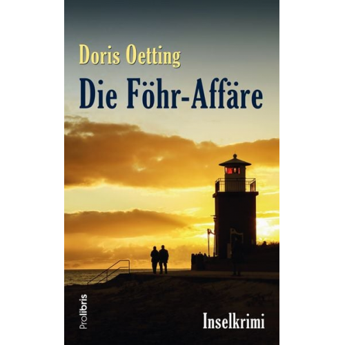 Doris Oetting - Die Föhr-Affäre