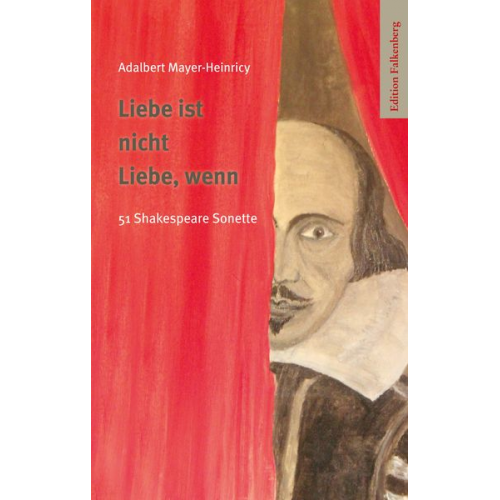 Adalbert Mayer-Heinricy - Liebe ist nicht Liebe, wenn