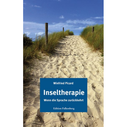 Winfried Picard - Inseltherapie