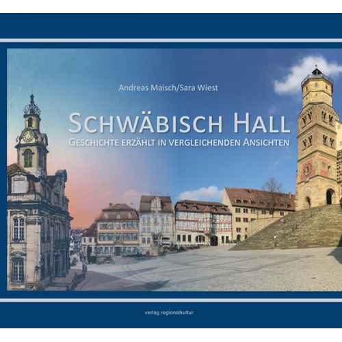 Andreas Maisch Sara Wiest - Schwäbisch Hall