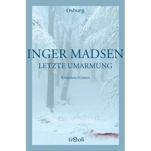 Inger Madsen - Letzte Umarmung