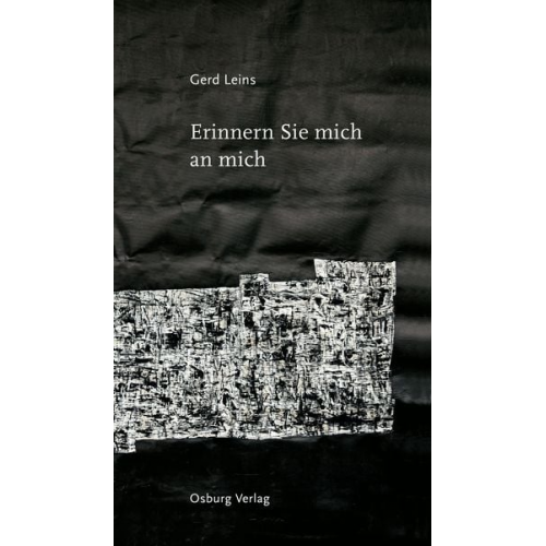 Gerd Leins - Erinnern Sie mich an mich