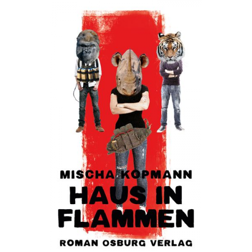 Mischa Kopmann - Haus in Flammen