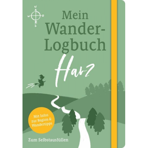 Julia Lenartz Mario Junkes - Mein Wander-Logbuch Harz