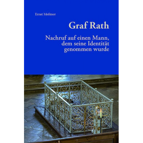 Ernst Messmer - Graf Rath