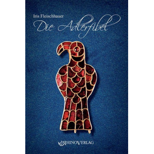 Iris Fleischhauer - Die Adlerfibel