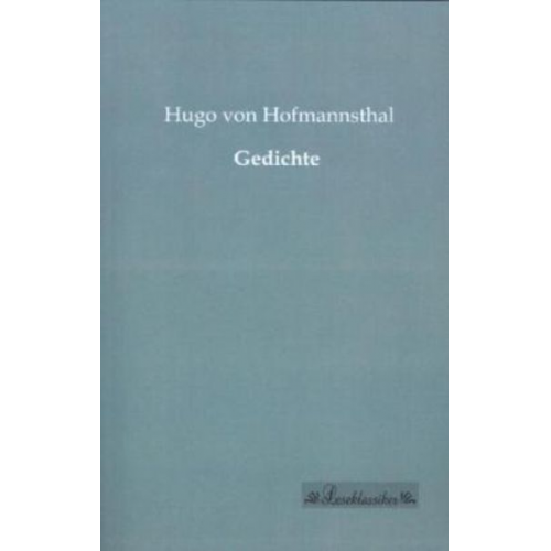 Hugo von Hofmannsthal - Gedichte