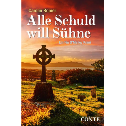 Carolin Römer - Alle Schuld will Sühne