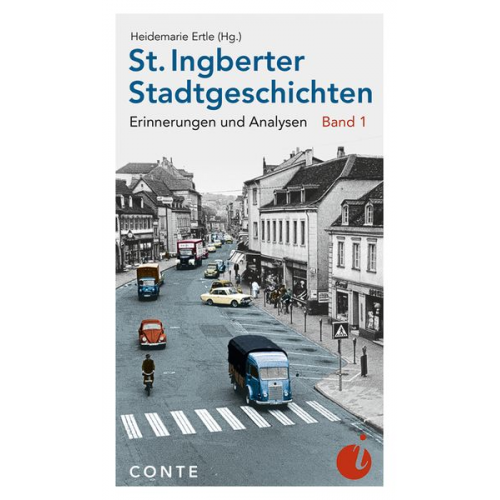 St. Ingberter Stadtgeschichten