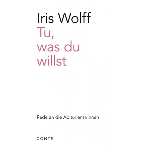 Iris Wolff - Tu, was du willst