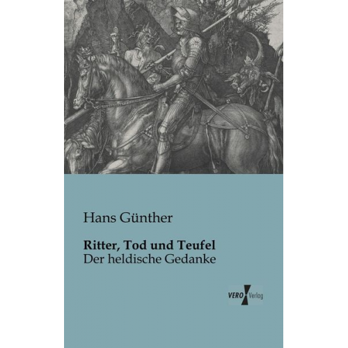 Hans Günther - Ritter, Tod und Teufel