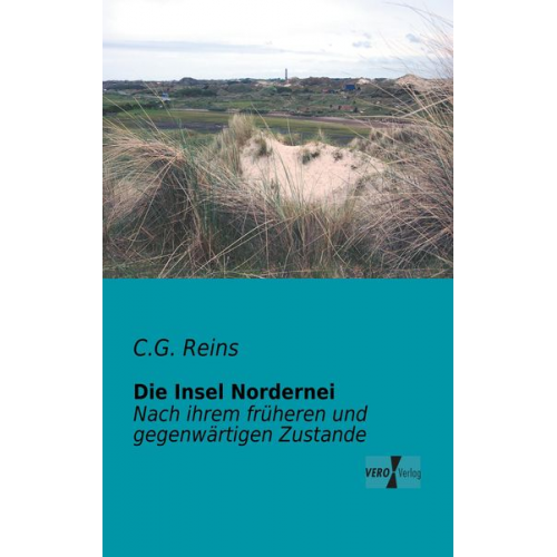 C. G. Reins - Die Insel Nordernei