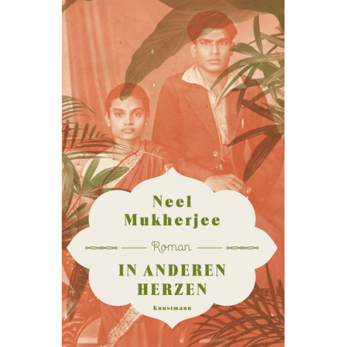 Neel Mukherjee - In anderen Herzen