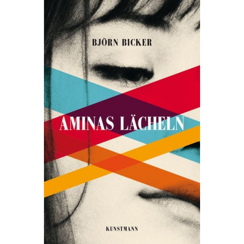 Björn Bicker - Aminas Lächeln