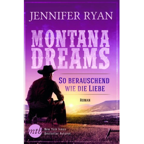 Jennifer Ryan - Montana Dreams - So berauschend wie die Liebe