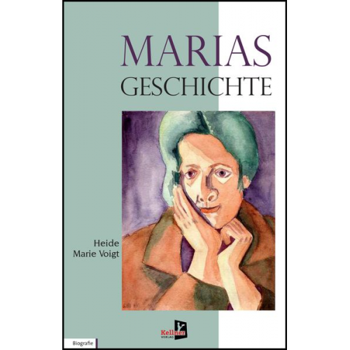 Heide Marie Voigt - Marias Geschichte