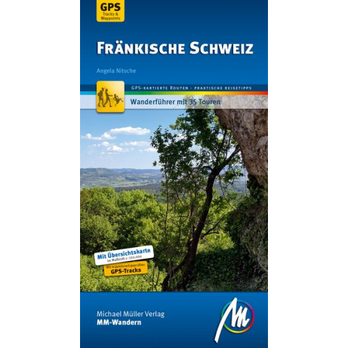 Angela Nitsche - Fränkische Schweiz MM-Wandern Wanderführer Michael Müller Verlag