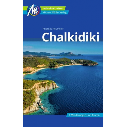 Andreas Neumeier - Chalkidiki Reiseführer Michael Müller Verlag