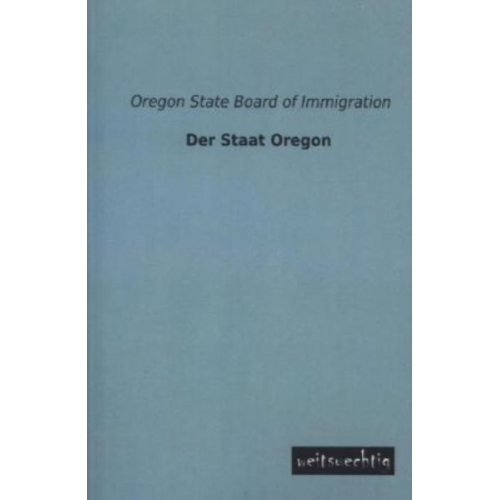 Oregon State Board of Immigration - Der Staat Oregon