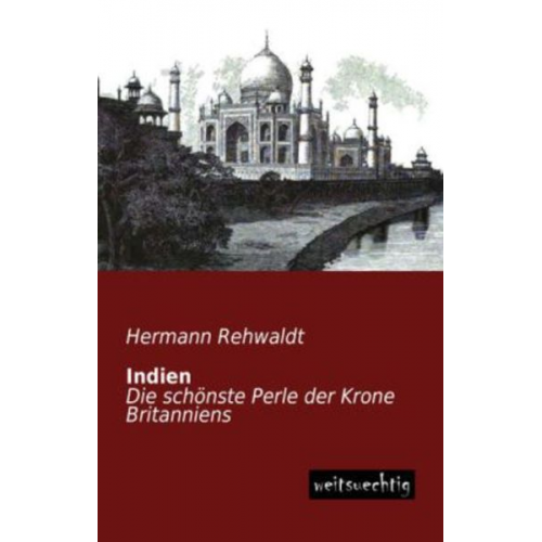 Hermann Rehwaldt - Indien