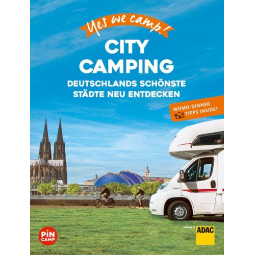 Katja Hein Ralf Johnen Andrea Lammert Gerhard Kapff - Yes we camp! City Camping