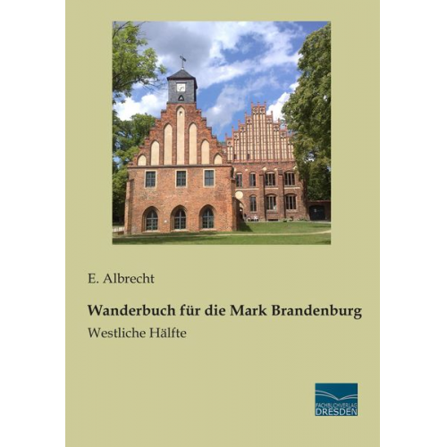 Wanderbuch für die Mark Brandenburg