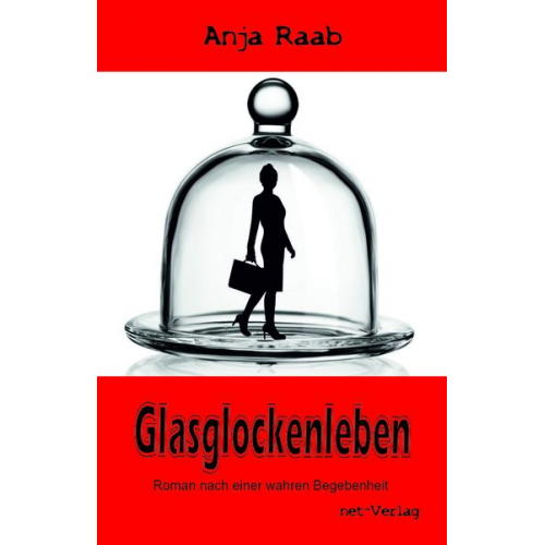 Anja Raab Net-Verlag - Glasglockenleben