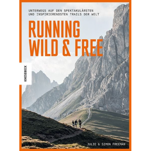 Julie Freeman Simon Freeman - Running Wild & Free